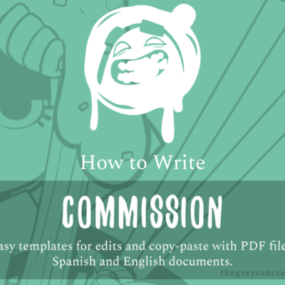 How to Write: Commission & Guidelines